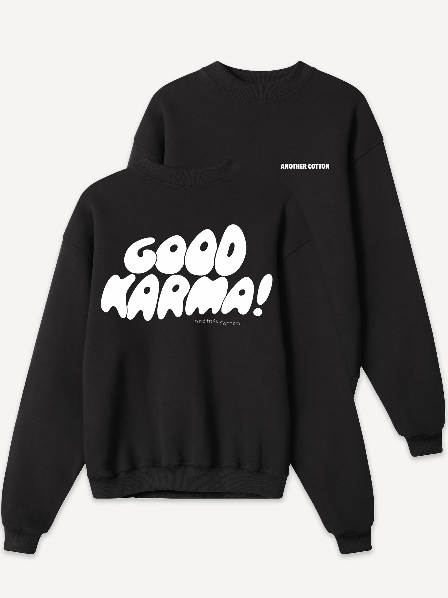 Good Karma Sweatshirt - Image 2