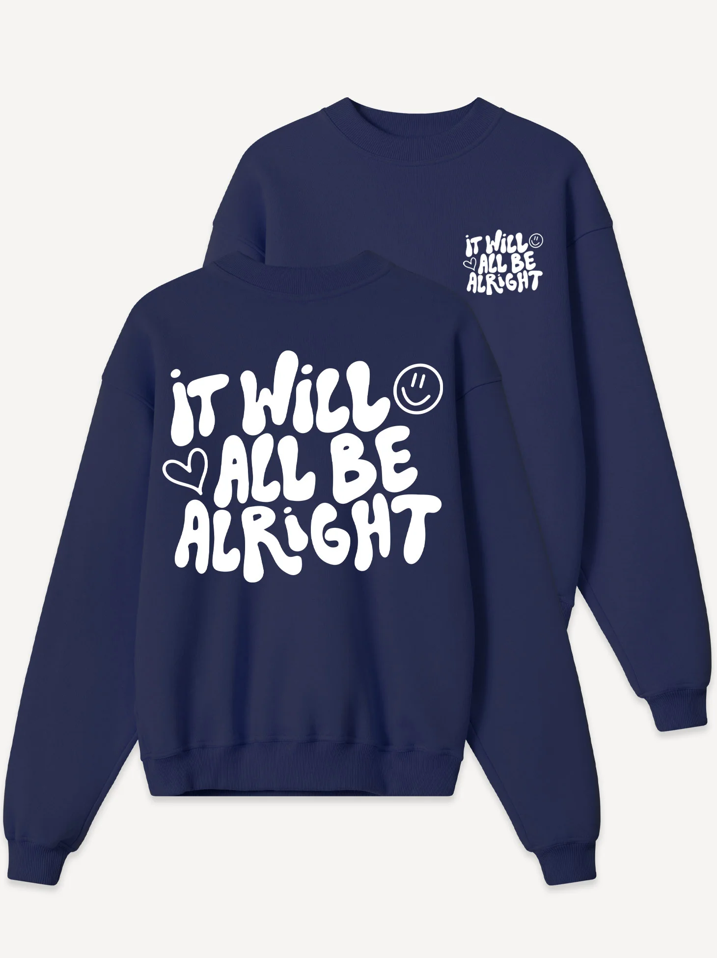 It Will Be Alright Sweatshirt - Image 4